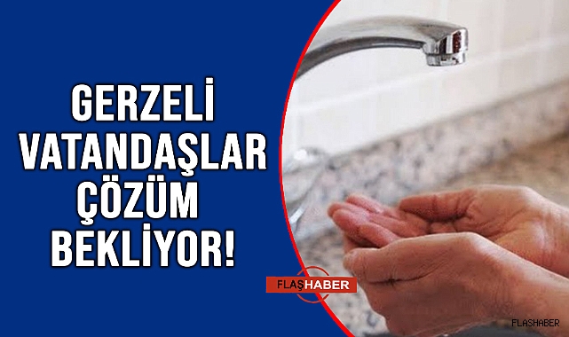 SU KRİZİ TAHAMMÜL SINIRINI AŞTI!