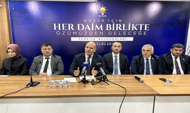 AK Parti'li İleri, Düzce'de "Türkiye Buluşmaları" programında konuştu: