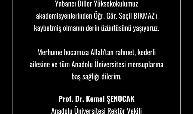 Anadolu Üniversitesi'nden taziye mesajı