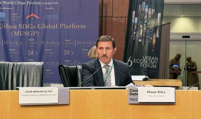 Başkan Kılca, "6'th Urban Economy Forum 2024"te dünyaya seslendi