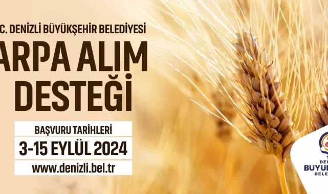 Denizli Büyükşehir çiftçilere arpa alım desteği sağlayacak