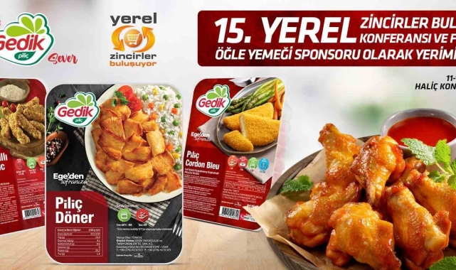 Gedik Piliç, Yerel Zincirler Buluşuyor Fuarına sponsor oldu