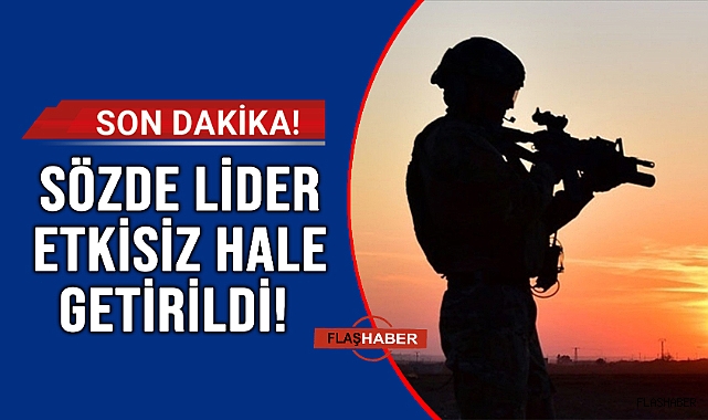MİT’TEN NOKTA OPERASYON!