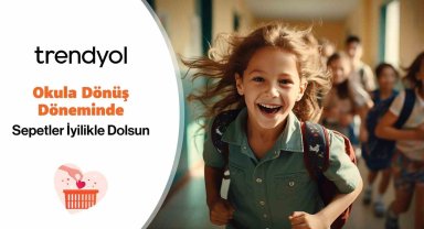 Okula dönüş döneminde 'Sepette İyilik' var