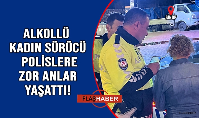 Polisin Alkollü Sürücü İle İmtihanı