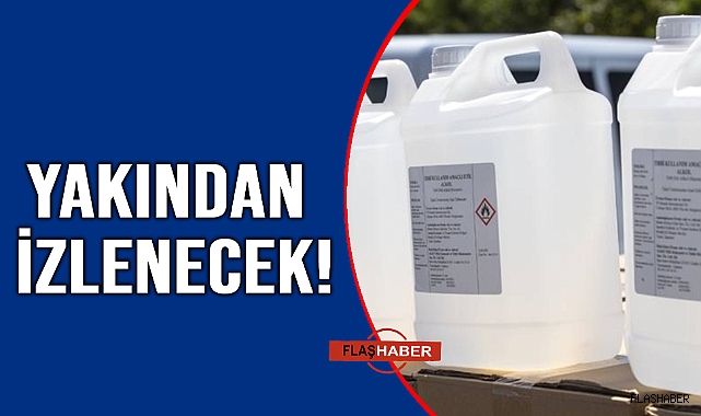 TIBBİ ALKOL KULLANIMI KONTROL ALTINDA!