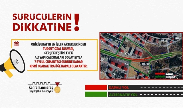 Turgut Özal Bulvarı, 7 Eylül'e kadar kısmi olarak trafiğe kapatıldı