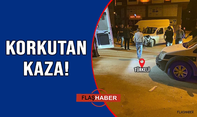 U DÖNÜŞÜ YAPAN ARAÇ MOTOSİKLETLE ÇARPIŞTI!
