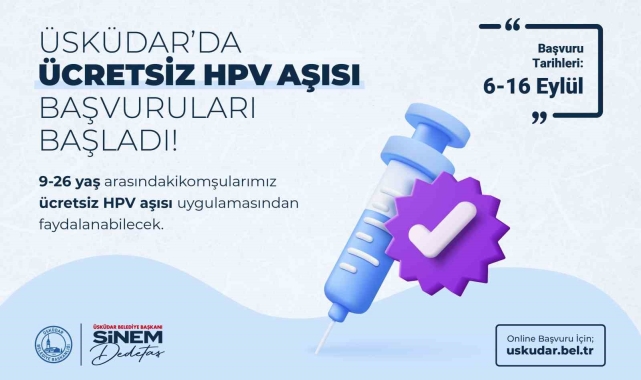 Üsküdar'da ücretsiz uygulanacak HPV aşısı için başvurular alınmaya başladı
