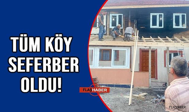 YANGINDA ZARAR GÖREN EVİ İMECE USULÜ ONARDILAR!
