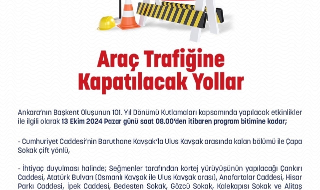 Ankara'da trafiğe kapatılacak yollar belli oldu