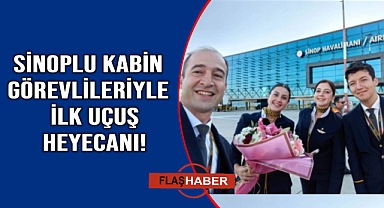 İlk uçuş Sinoplu kabin görevlileriyle gerçekleşti