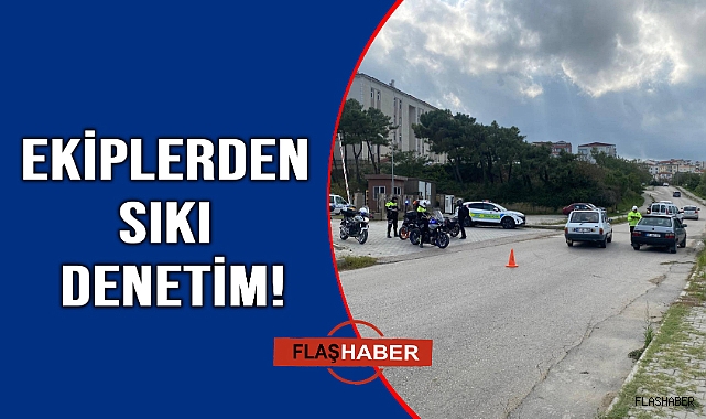 Sinop’ta denetimler aralıksız sürüyor