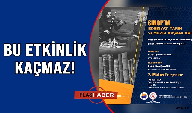 Sinop'ta Edebiyat, Tarih ve Müzik akşamları başlıyor