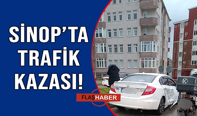 Sinop&#039;ta korkutan kaza