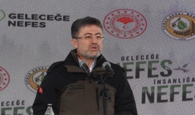 Bakan Yumaklı: "Ağaçlandırma çalışmalarında Avrupa'da birinci, dünyada da dördüncüyüz"