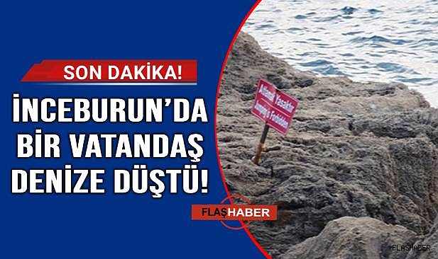 Balık tutan vatandaş kayalıklardan denize düştü