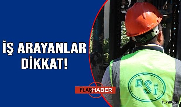 DSİ 515 işçi alacak