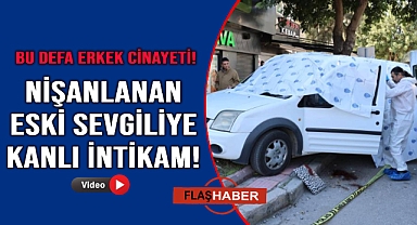 Eski sevgilisi nişanlanınca cinayet işledi, ardından intihar etti