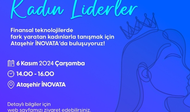 "Fintekte Kadın Liderler" toplantısı 6 Kasım'da İNOVATA'da