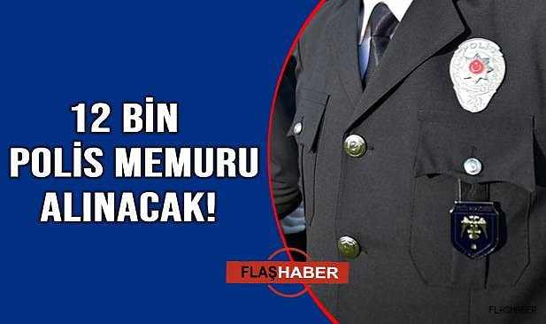 İçişleri Bakanı Yerlikaya: 12 bin polis memuru alınacak