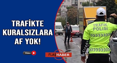 Kuralsızlara ceza yağdı