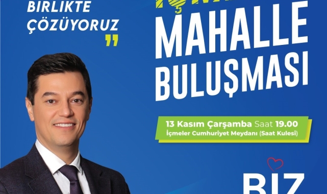 Marmaris'te mahalle buluşmaları başlıyor