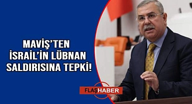 Maviş’ten İsrail’e sert tepki