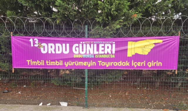 Ordu Tanıtım Günleri'nde ilginç pankartlar: 'Aurdan gidili'