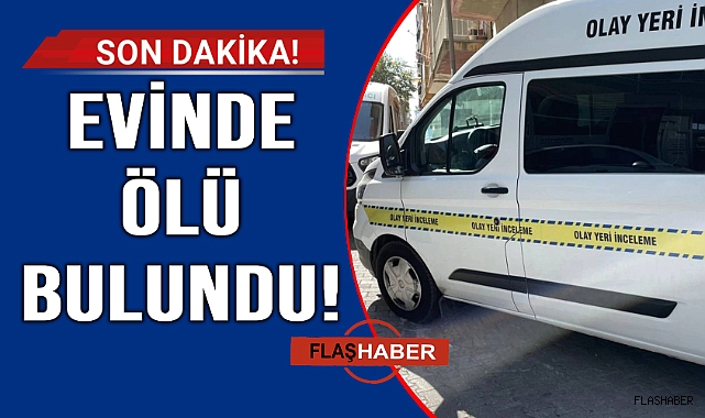 Sinop'ta yaşlı adam evinde ölü bulundu