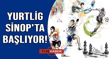 Sinop yurtlarında YURTLİG heyecanı başlıyor