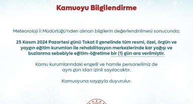 Tokat'ta kar nedeniyle okullar 1 gün tatil edildi