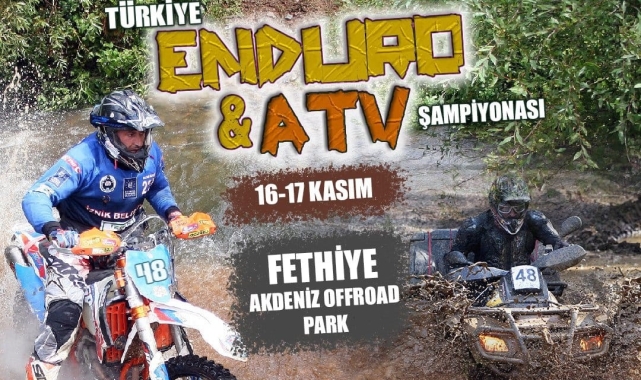 Türkiye Enduro şampiyonasının finali Fethiye'de gerçekleşecek