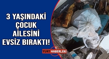 Çakmakla oyun faciaya döndü