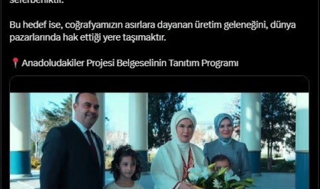 Emine Erdoğan'dan "Anadoludakiler" paylaşımı: