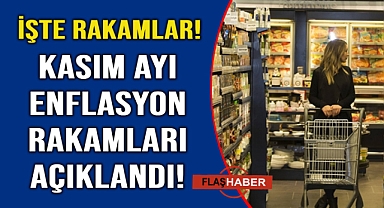 Enflasyon rakamları açıklandı