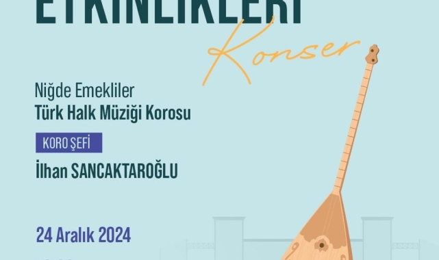 Niğde&#039;de &#039;2024 Emekliler Yılı&#039; etkinlikleri başlıyor