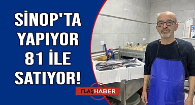 Sinop’un lezzeti 81 ile yayılıyor