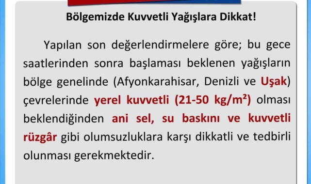 Uşak'a kuvvetli yağış uyarısı