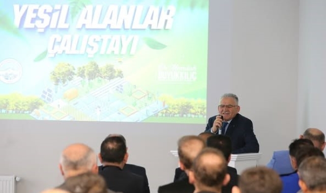 Başkan Büyükkılıç, Yeşil Alanlar Çalıştayı'na katıldı