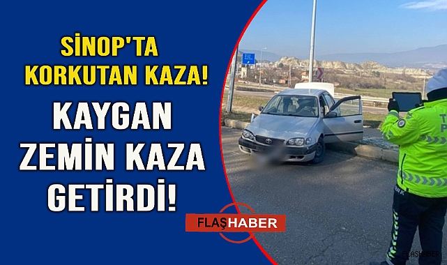 Kaygan zemin kazaya neden oldu