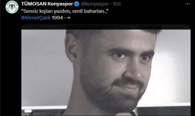 Konyaspor'dan Ahmet Çalık paylaşımı