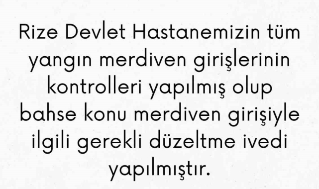 Rize İl Sağlık Müdürlüğü'nden kapatılan yangın merdiveni açıklaması
