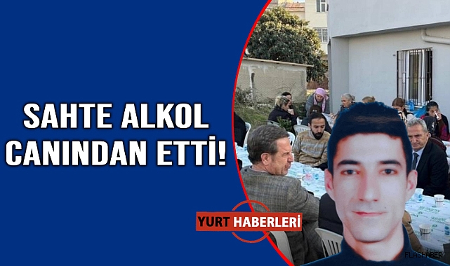 Sahte alkol öldürdü