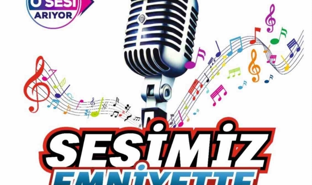 'Sesimiz Emniyette' ses yarışması başladı