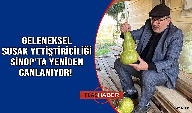 Sinop'ta susak geleneği yaşatılıyor