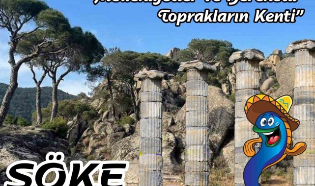 Söke'de festival coşkusu yeniden başlıyor