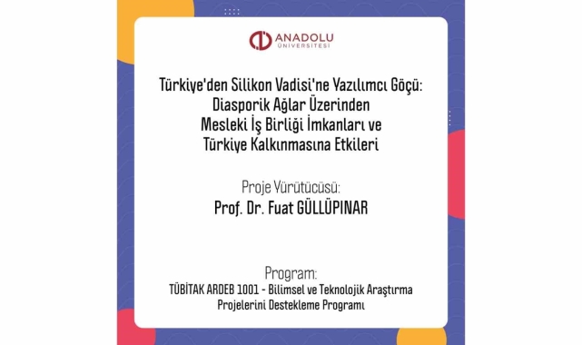 TÜBİTAK '1001 Projesi' ile Anadolu Üniversitesi'nden Silikon Vadisi'ne