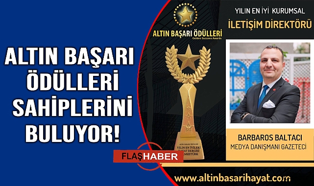 Yılın En İyi Kurumsal İletişim Direktörü Ödülü Barbaros Baltacı'ya verilecek