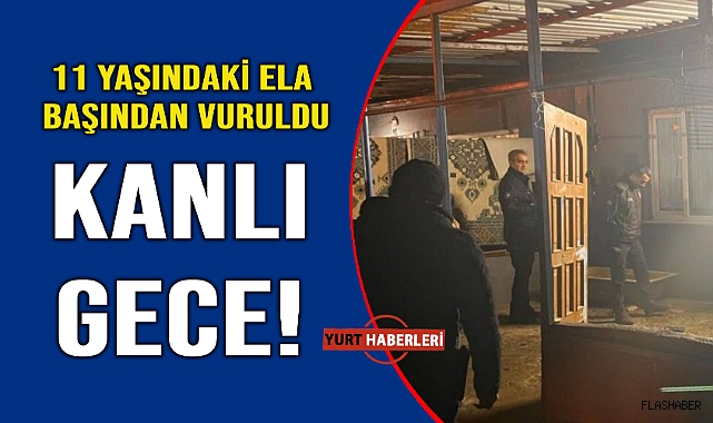 Acı son! Küçük kız evinde tüfekle vuruldu